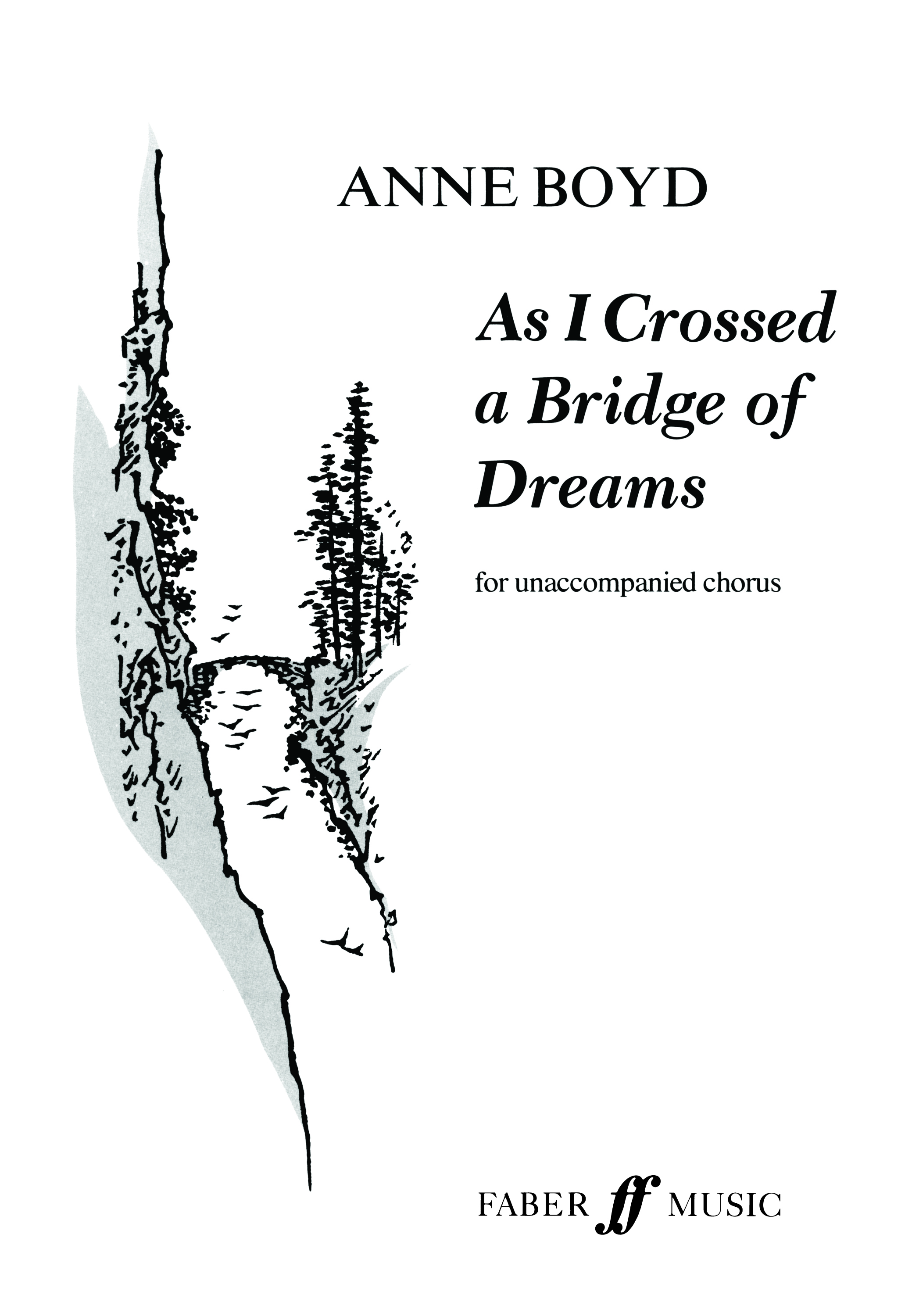 As I Crossed a Bridge of Dreams