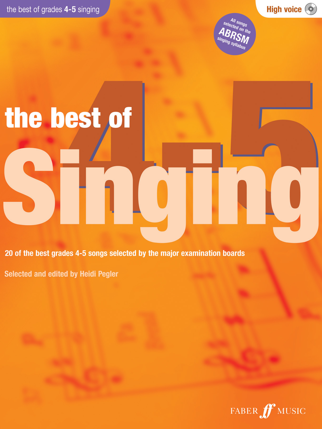 The Best Of Singing Grades 45 (High Voice) Faber Music