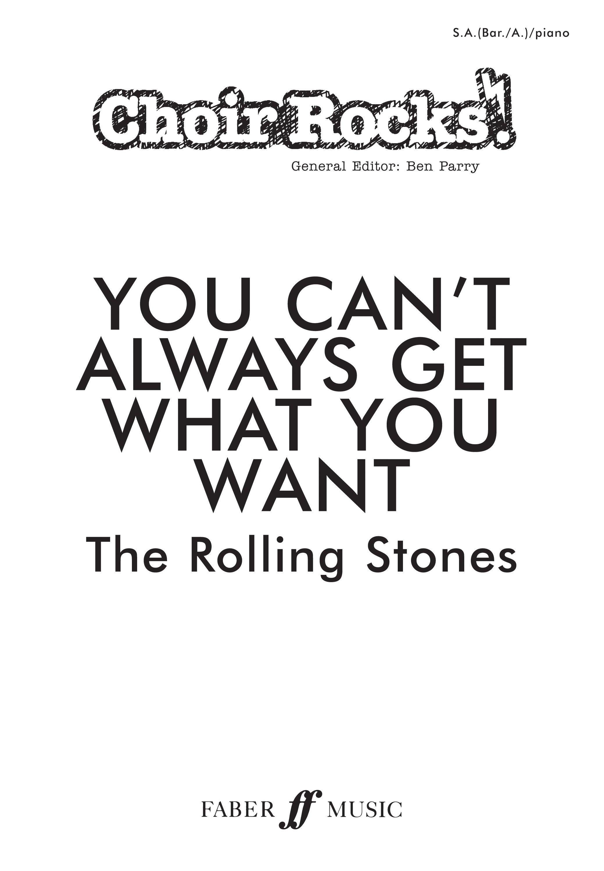 Choir Rocks! You Can't Always Get What You Want ( Upper Voices) | Faber ...