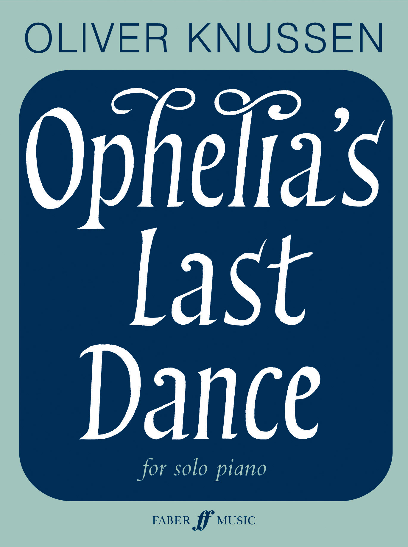 Ophelia's Last Dance Op.32