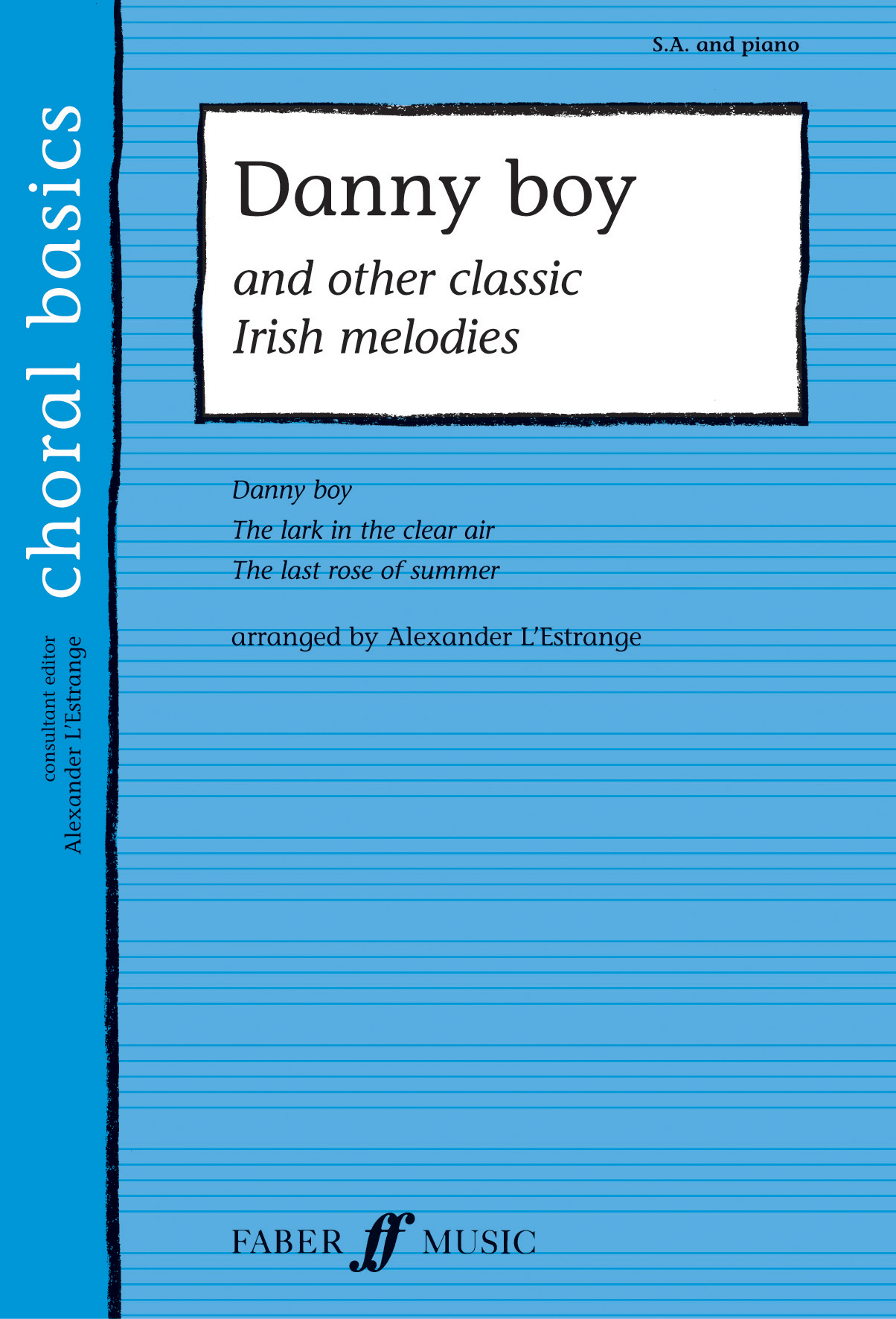 Choral Basics: Danny Boy & Other Classic Irish Melodies (Unison/Upper ...