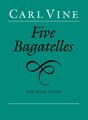 Five Bagatelles Noten