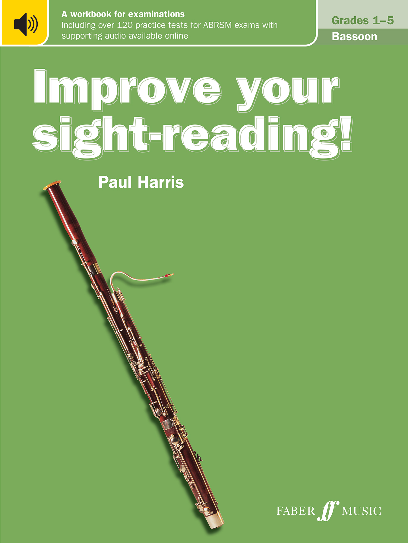 Improve Your Sight Reading Bassoon Grades 1 5 Faber Music 5147