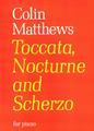 Toccata, Nocturne & Scherzo Partiture
