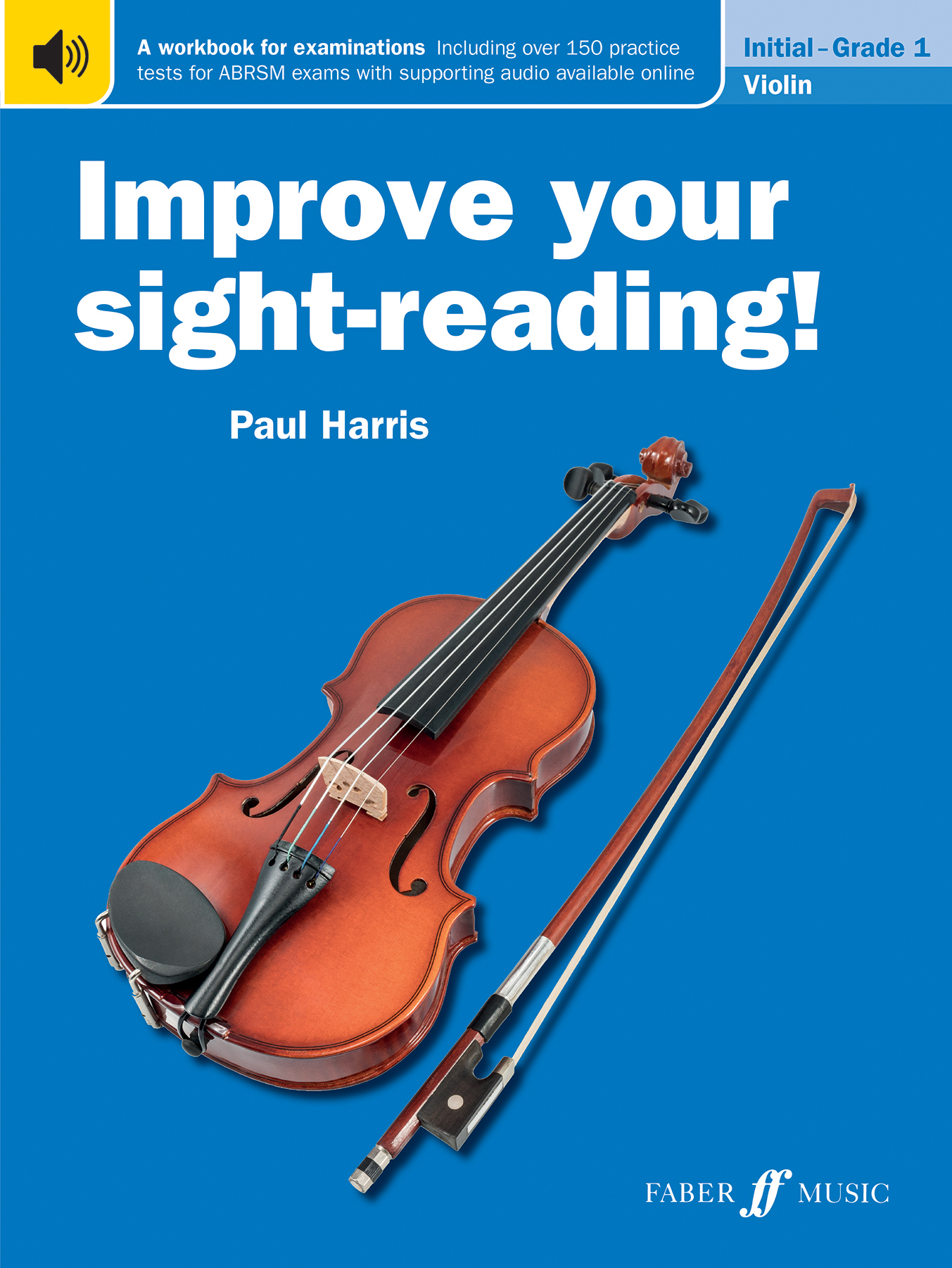 Improve Your Sight Reading Violin Grade 1 Faber Music