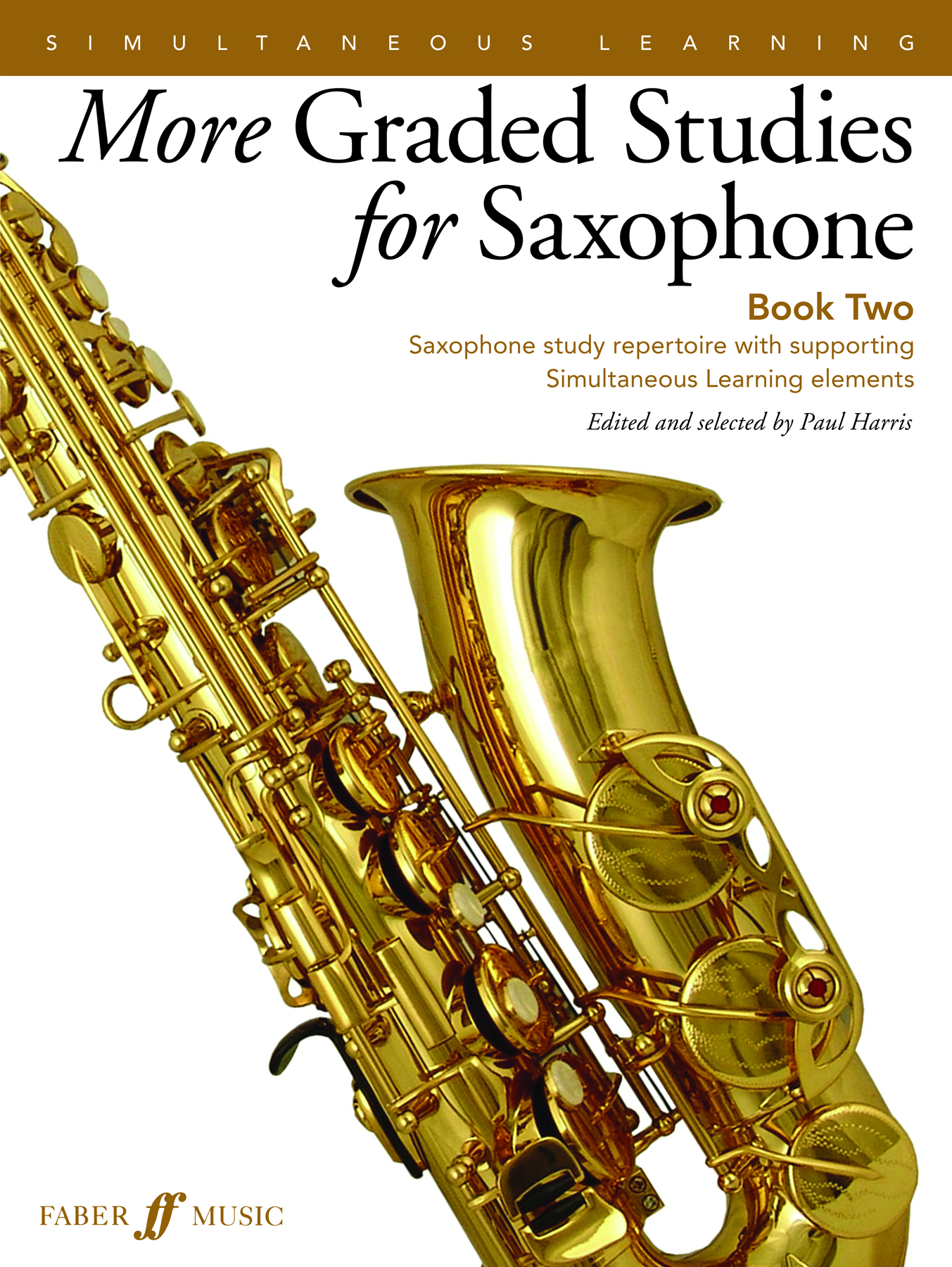 Paul HarrisMore Graded Studies for Saxophone Book Two Faber Music