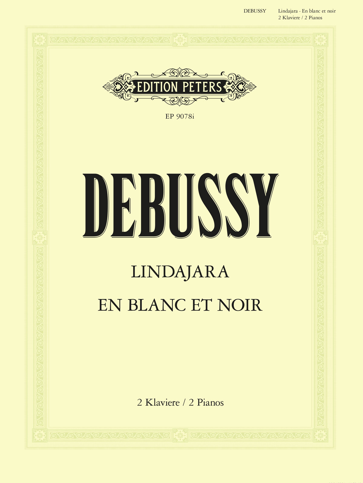 Debussy Lindaraja and En Blanc et Noir Faber Music