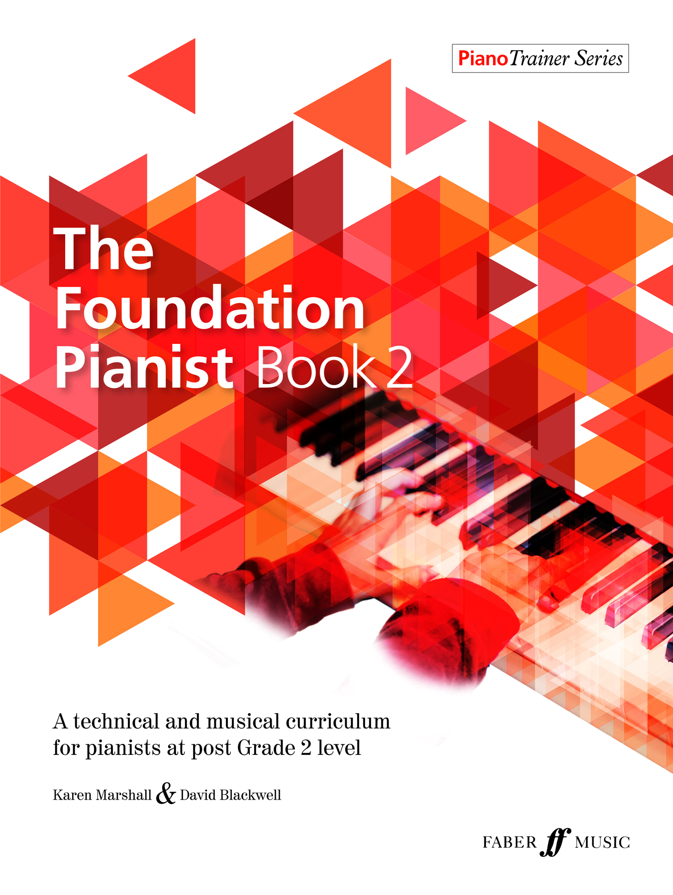 The Foundation Pianist Book 2 Faber Music